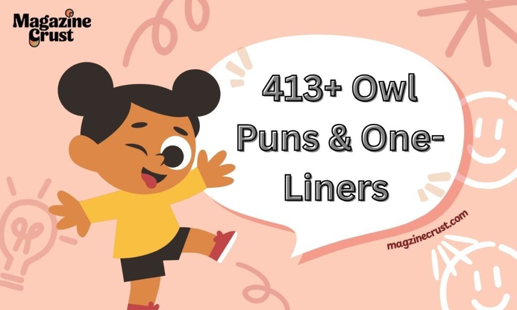 413+ Owl Puns & One-Liners
