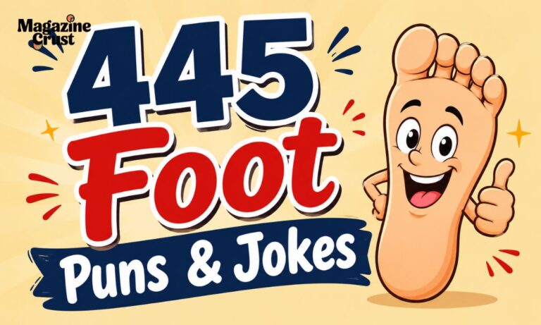 445 Foot Puns & Jokes