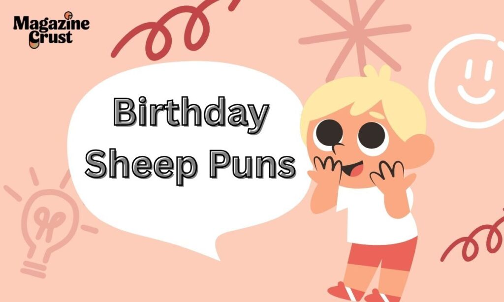 Birthday Sheep Puns