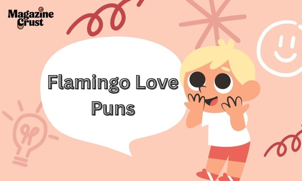 Flamingo Love Puns