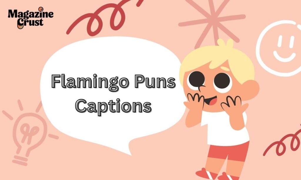 Flamingo Puns Captions