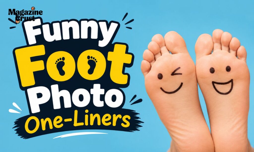 Funny Foot Photo One-Liners