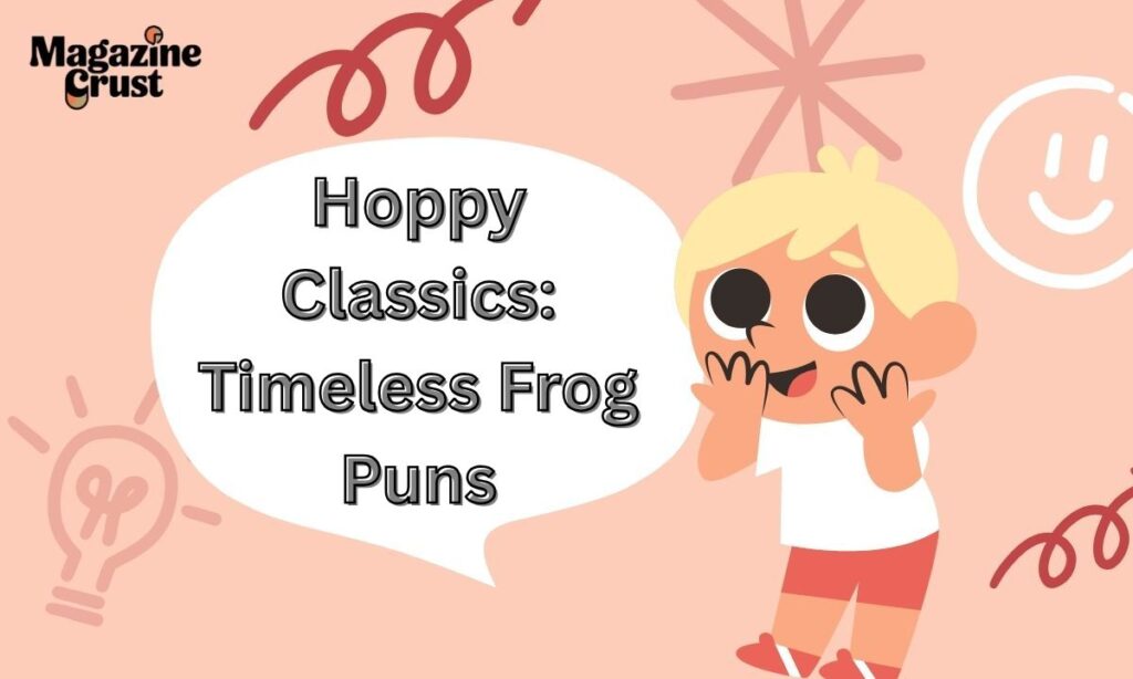 Hoppy Classics: Timeless Frog Puns