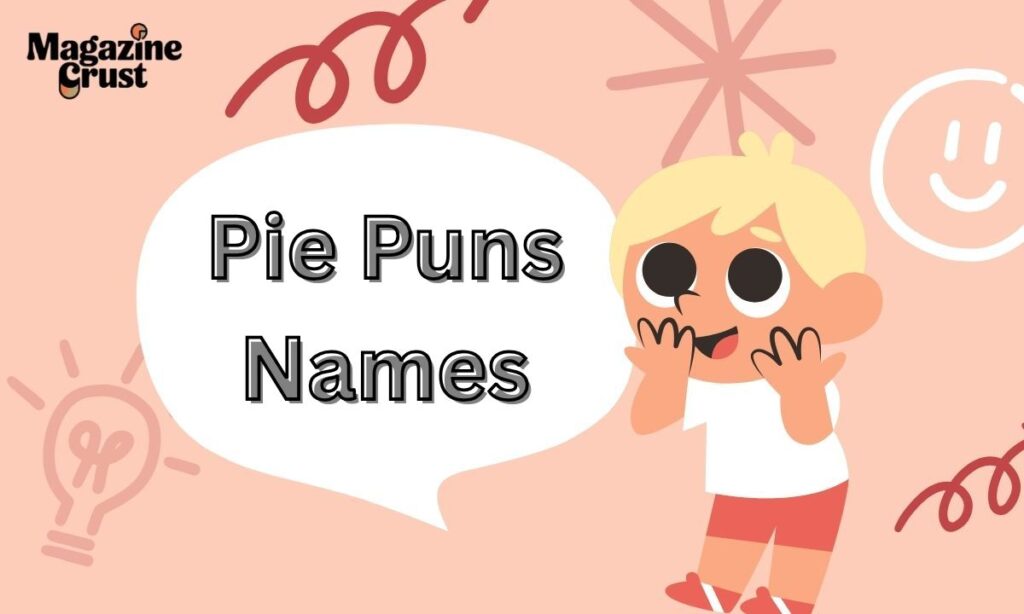 Pie Puns Names