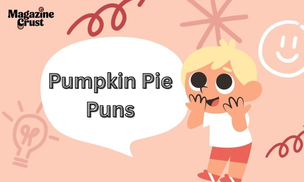 Pumpkin Pie Puns