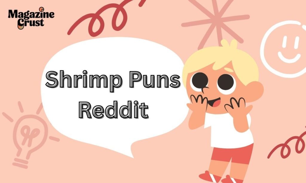 Shrimp Puns Reddit