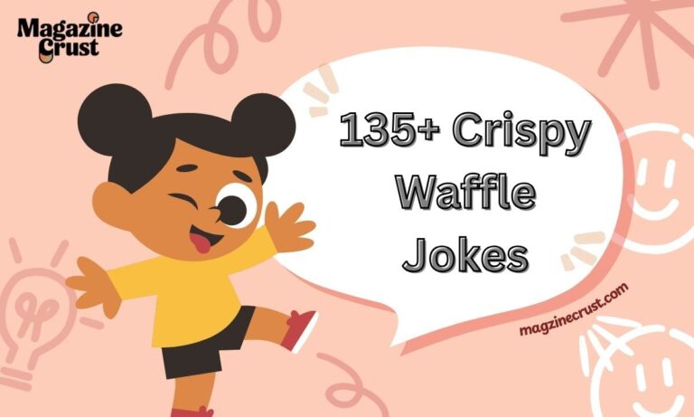 135+ Crispy Waffle Jokes