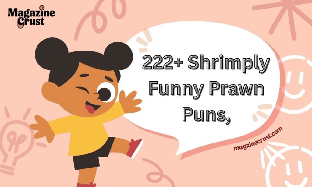 222+ Shrimply Funny Prawn Puns,