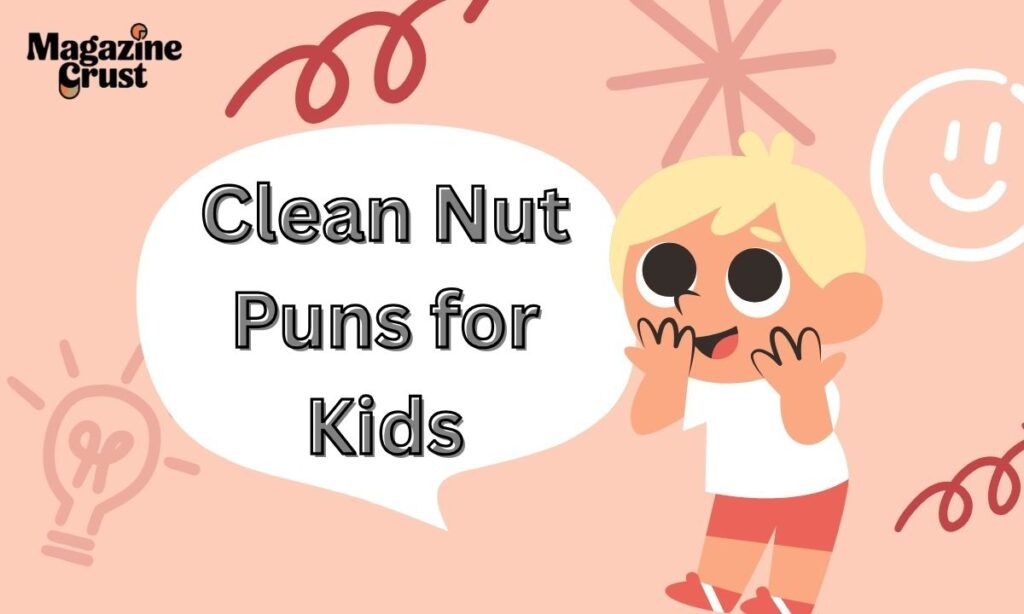 Clean Nut Puns for Kids
