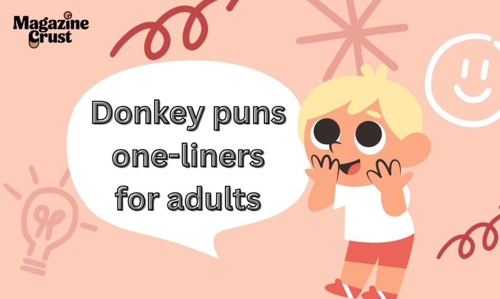 Donkey puns one-liners for adults