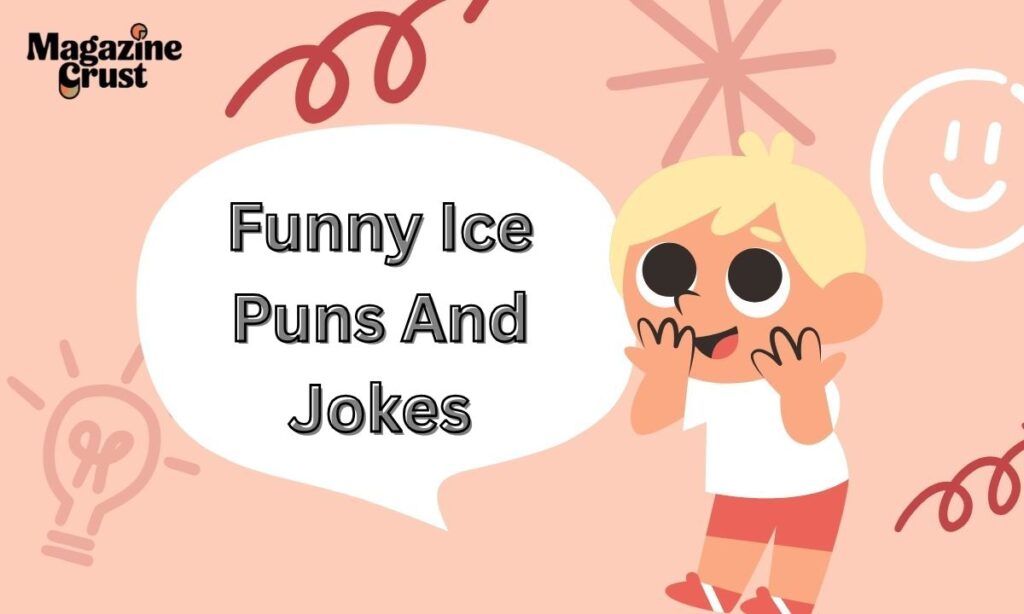 Funny Ice Puns And Jokes