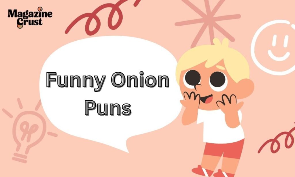 Funny Onion Puns