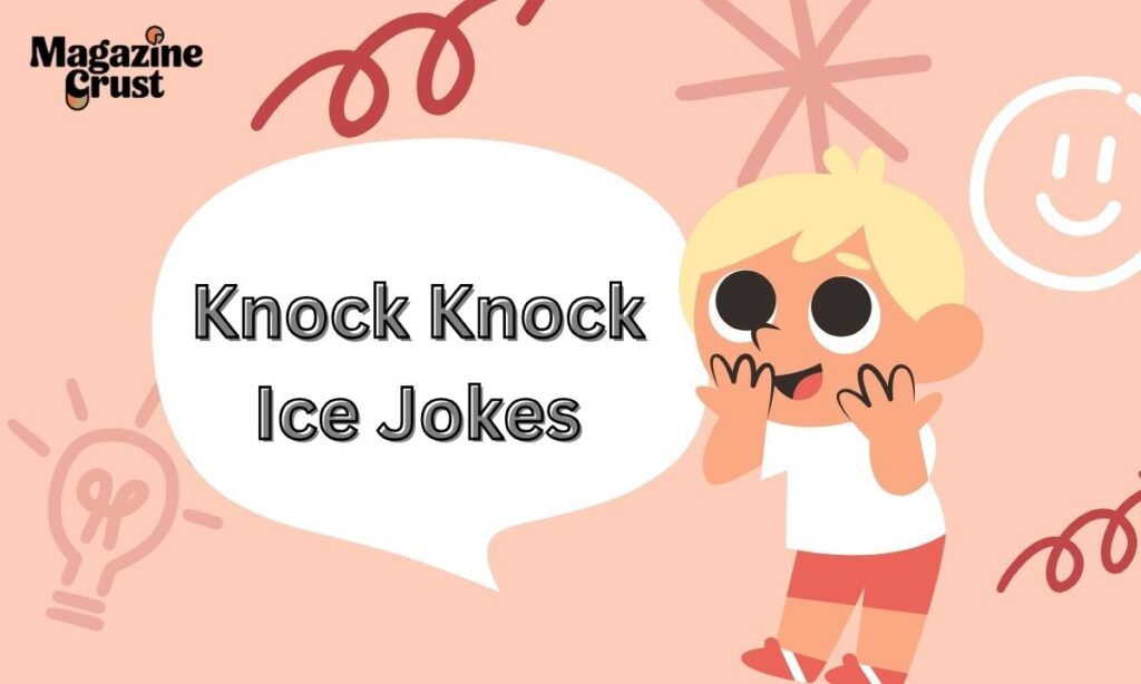 Knock Knock Ice Jokes