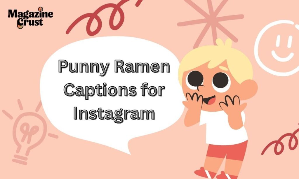Punny Ramen Captions for Instagram