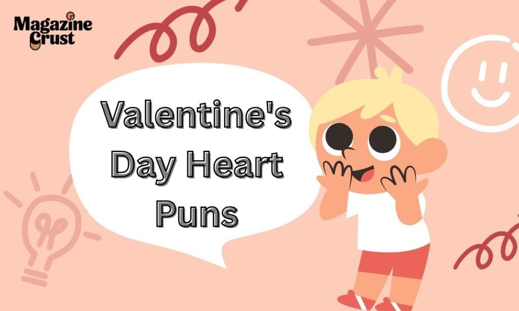 Valentine's Day Heart Puns