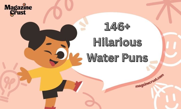 146+ Hilarious Water Puns