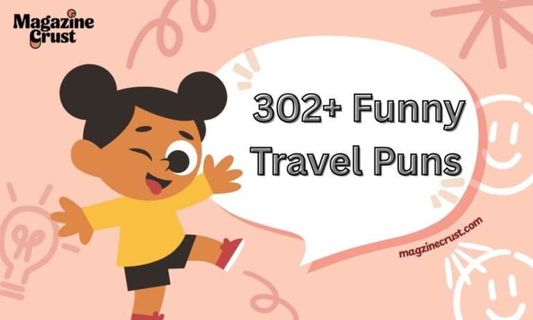 302+ Funny Travel Puns